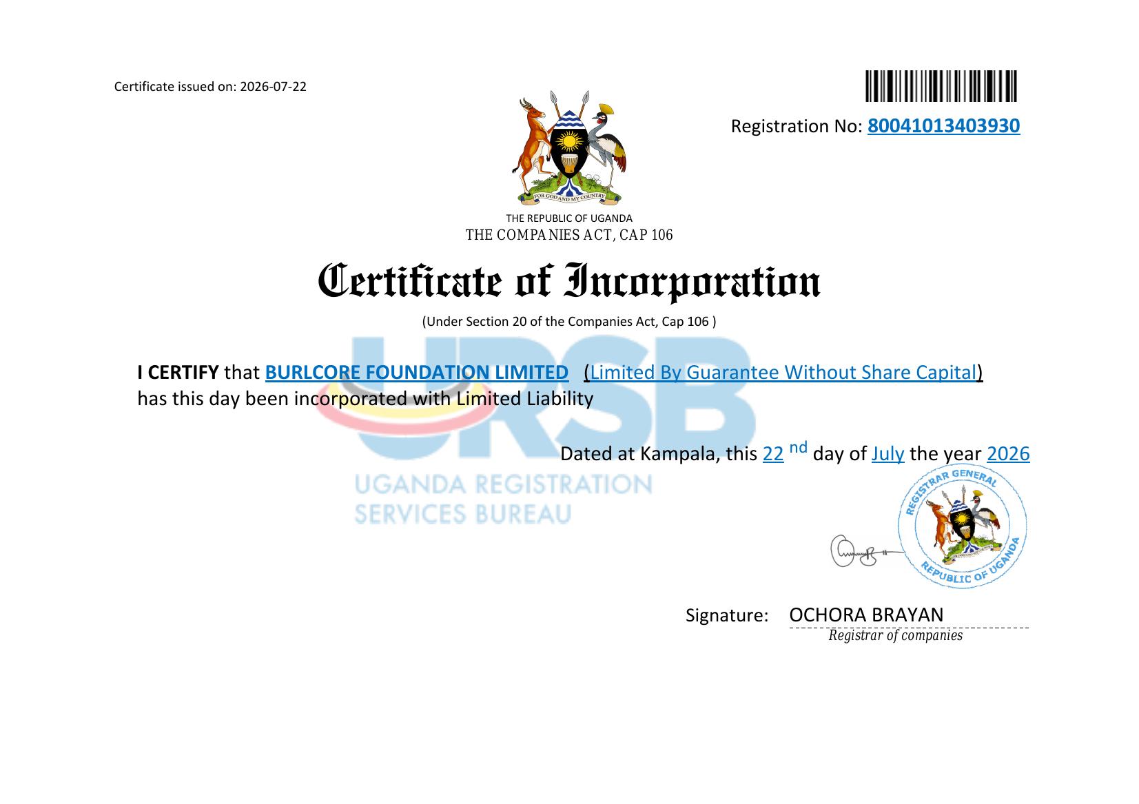 Certificate of incorporation for Burlcore Foundation Limited, issued by the Uganda Registration Services Bureau